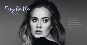 Ca khúc "Easy On Me" của Adele đạt lượt xem khủng trên YouTube